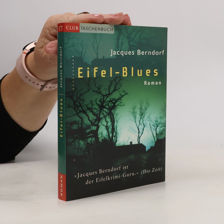 Jacques Berndorf Eifel-Blues