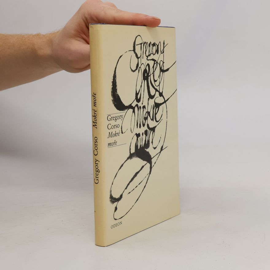 Gregory Corso Mokré moře