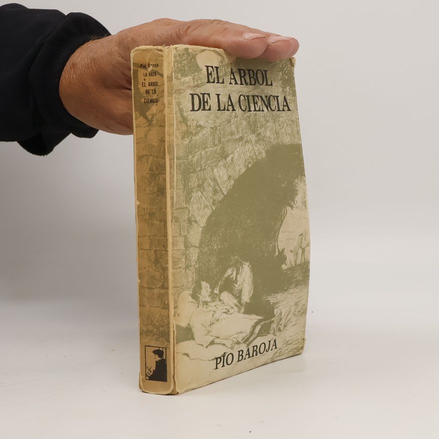 Pio Baroja El árbol de la ciencia