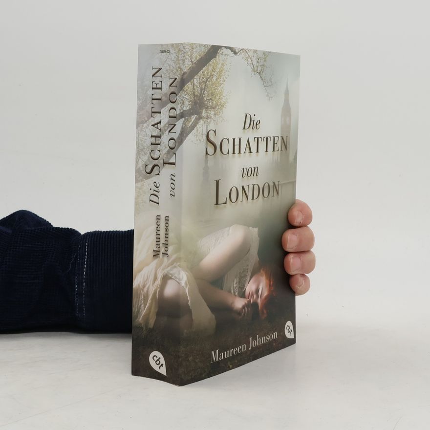 Maureen Johnson Die Schatten von London