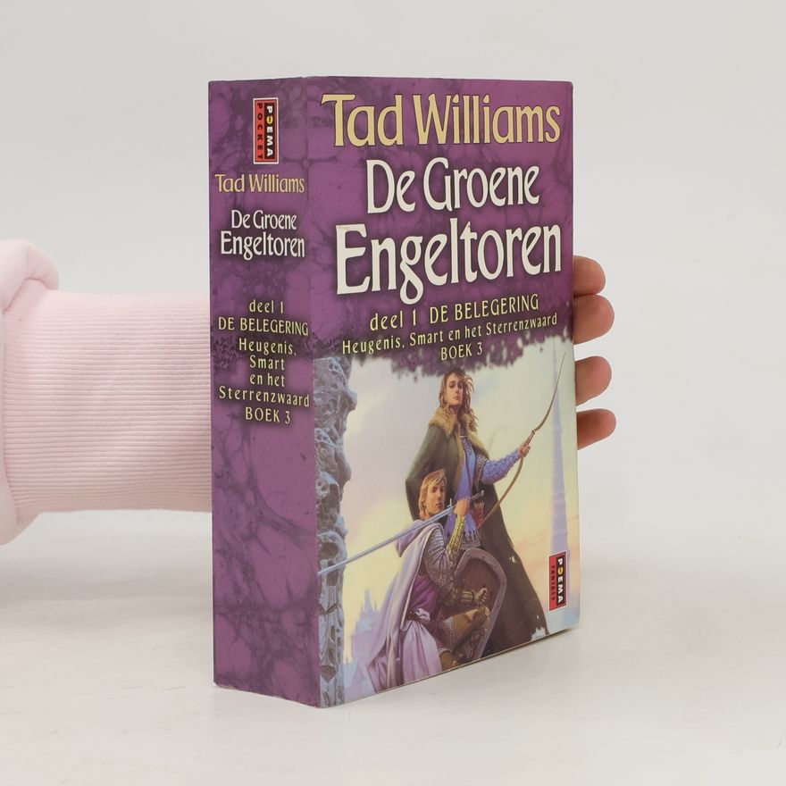 Tad Williams Heugenis, Smart en het Sterrenzwaard - 3: De Groene Engeltoren Deel 1 - De Belegering