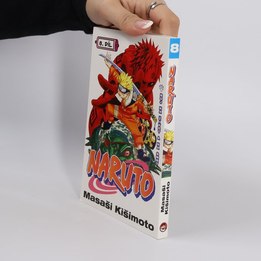 Masaši Kišimoto Naruto. 8. díl, Boj na život a na smrt