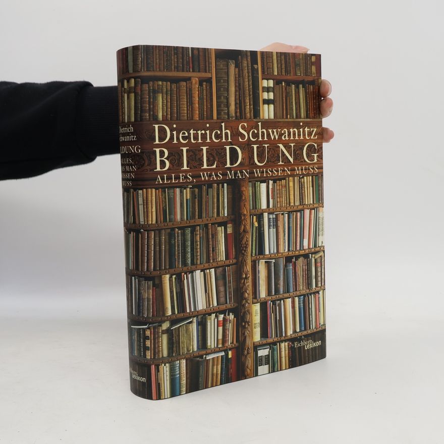 Dietrich Schwanitz Bildung