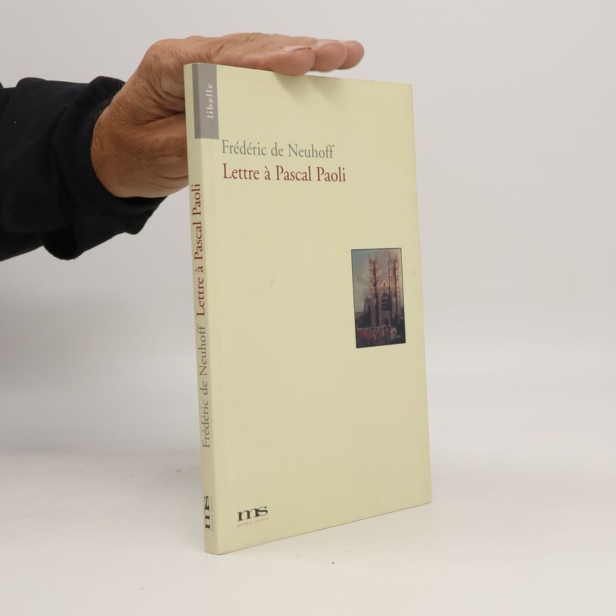 Frédéric de Neuhoff Lettre à Pascal Paoli