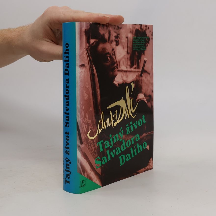 Salvador Dalí Tajný život Salvadora Dalího