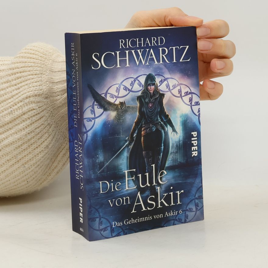 Richard Schwartz Die Eule von Askir