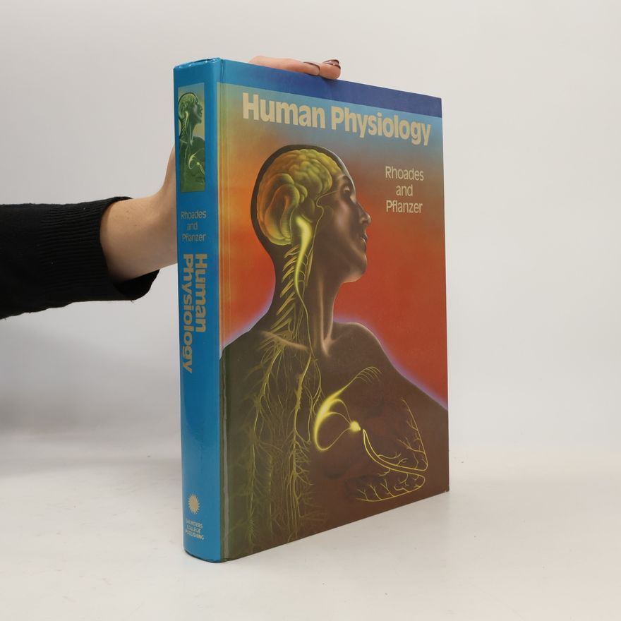 Rodney A. Rhoades Human Physiology