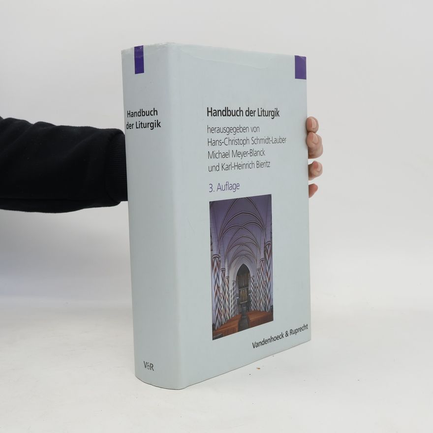 Hans Christoph Schmidt Lauber Handbuch der Liturgik