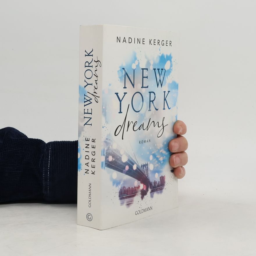 Nadine Kerger New York Dreams