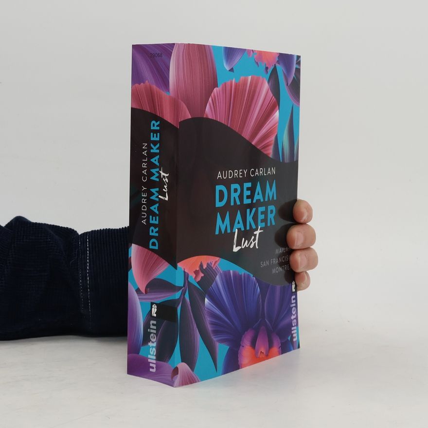 Audrey Carlan Dream Maker. Lust