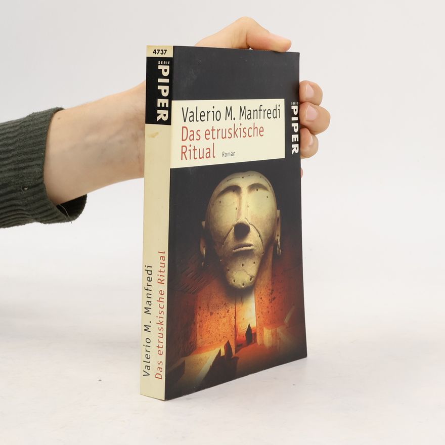 Valerio Massimo Manfredi Das etruskische Ritual