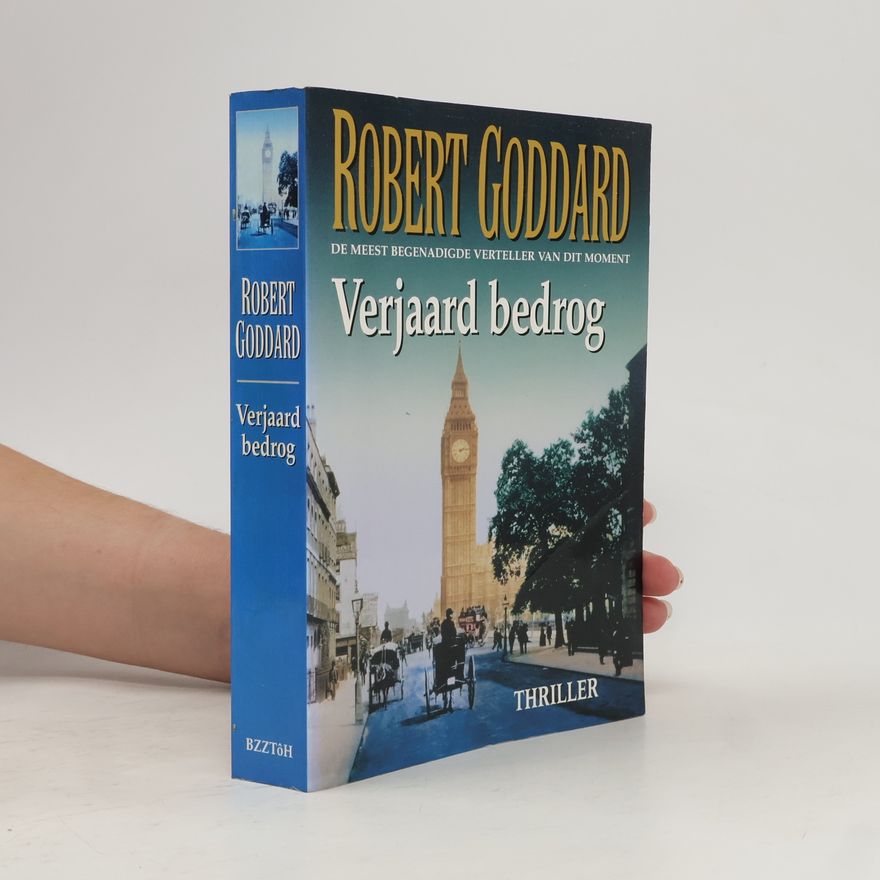 Robert Goddard Verjaard bedrog