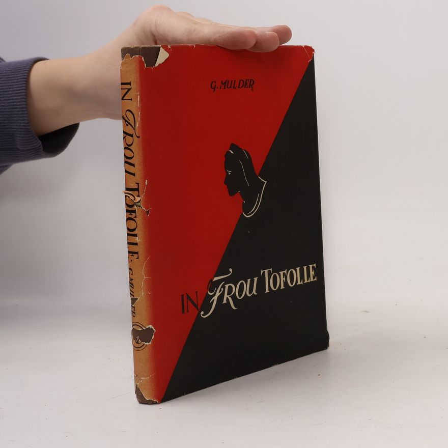 G. Mulder In Frou Tofolle
