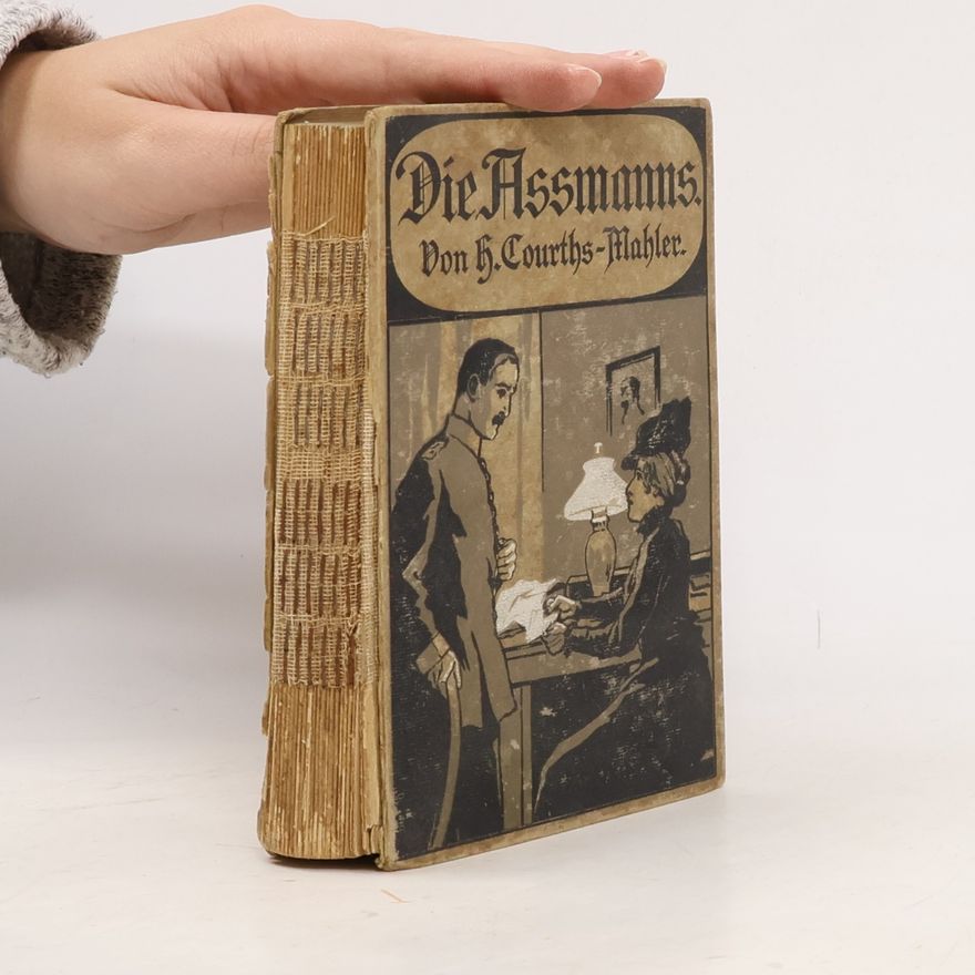 Hedwig Courths-Mahler Die Aßmanns.