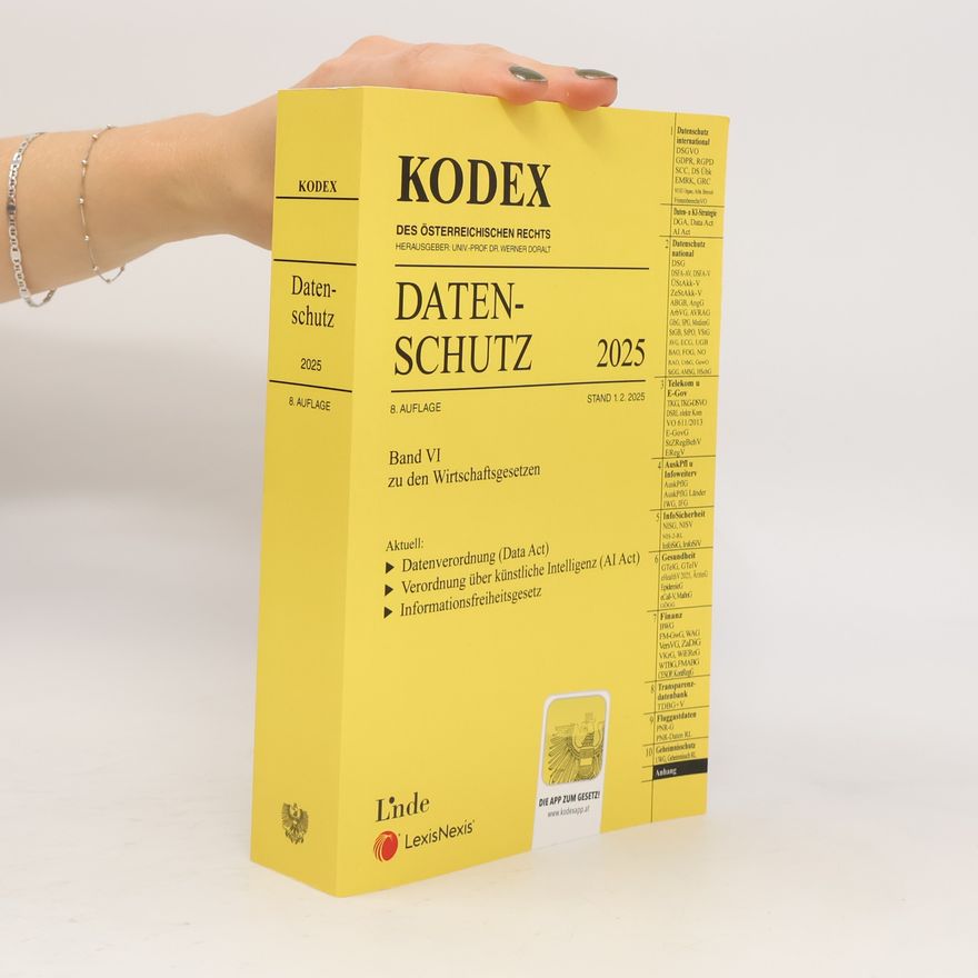 Pachinger, Michael KODEX Datenschutz 2025: Wirtschaftsgesetze Band VI (Kodex Wirtschaftsgesetze)