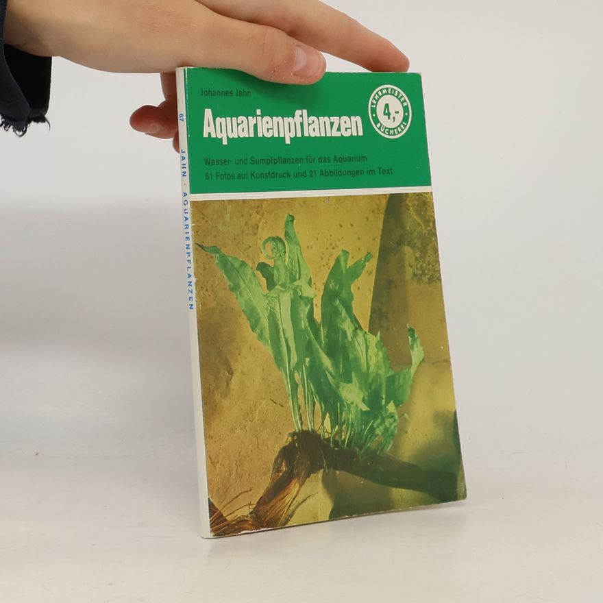 Johannes Jahn Aquarienpflanzen
