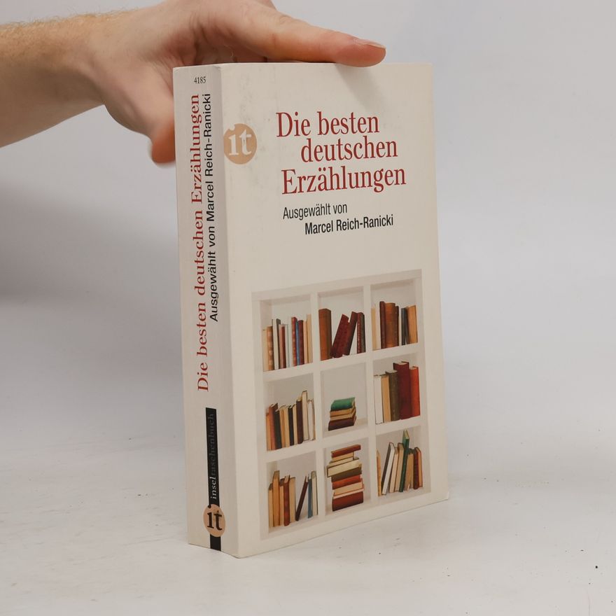 Marcel Reich Ranicki Die besten deutschen Erzählungen