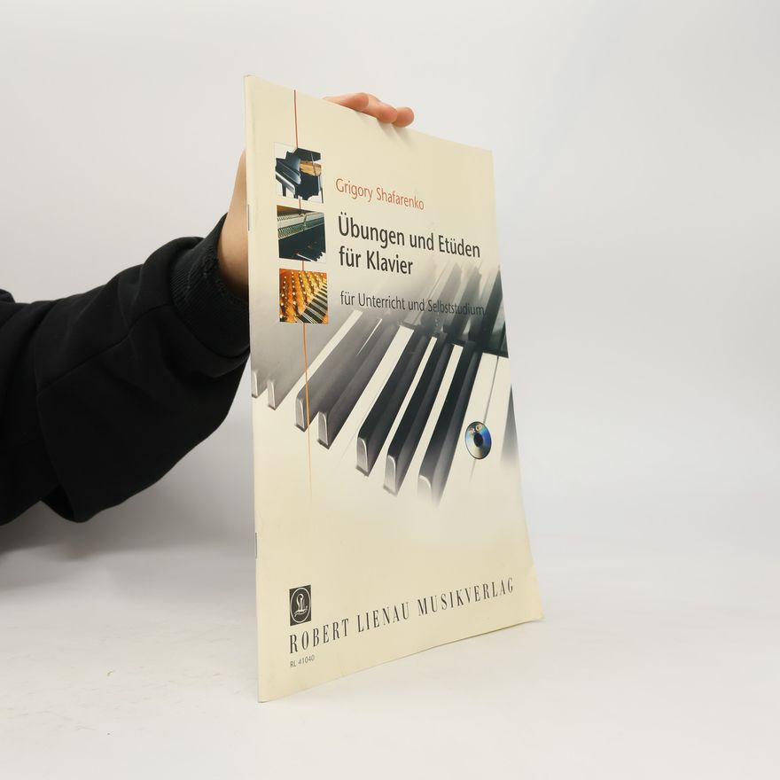 Grigory Shafarenko Übungen und Etüden für Klavier