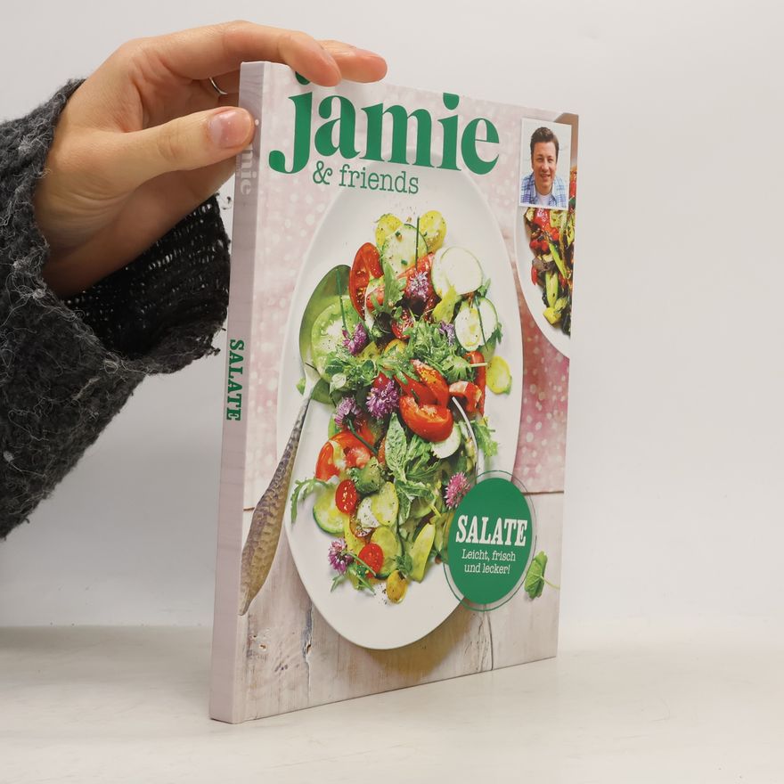 James Oliver Jamie & Friends: Salate