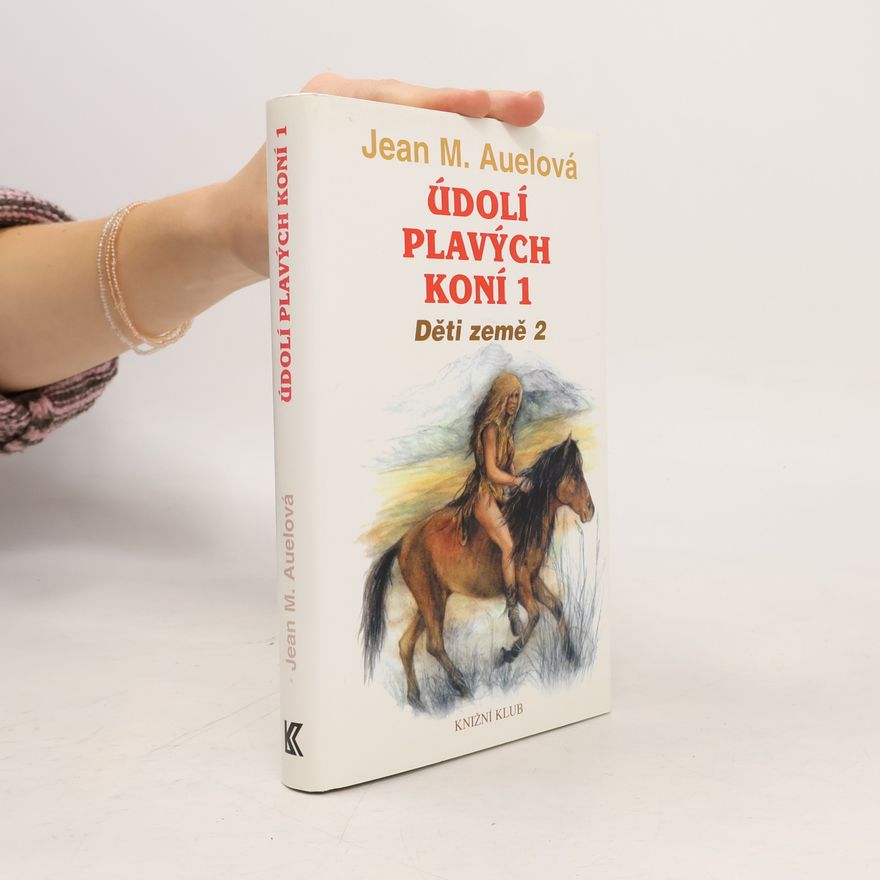 Jean M. Auelová Děti země 2. Údolí plavých koní 1