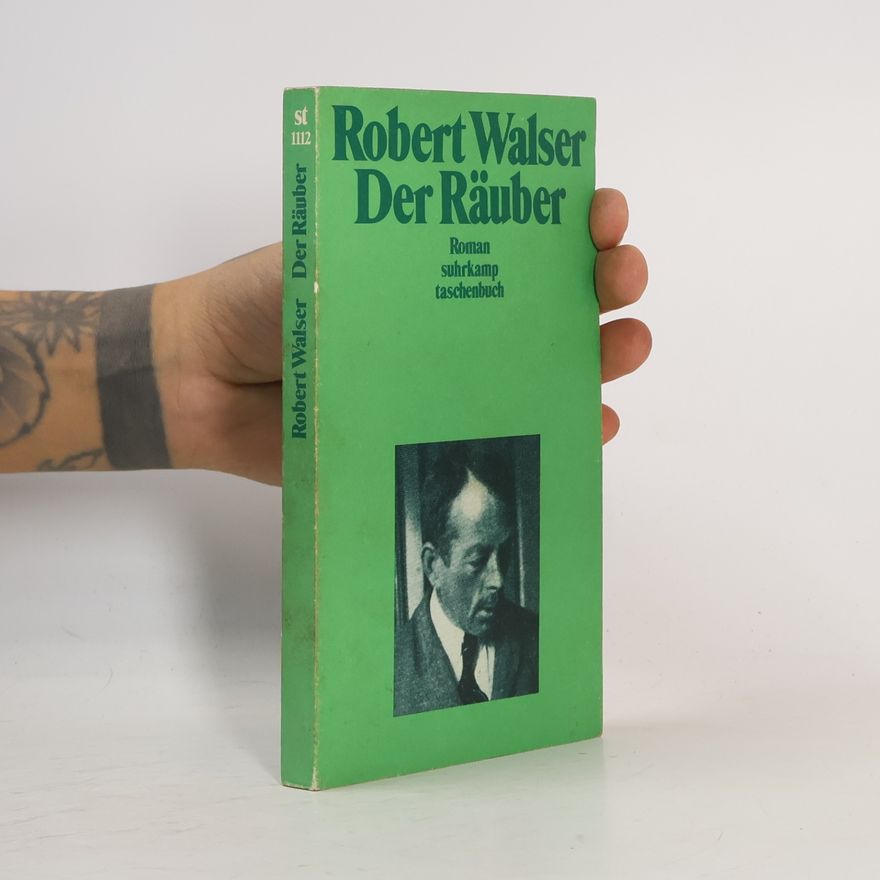 Robert Walser Der Räuber