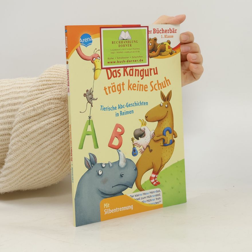 Pina Gertenbach Der Bücherbär. Das Känguru trägt keine Schuh
