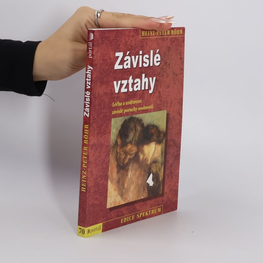 Heinz-Peter Röhr Závislé vztahy