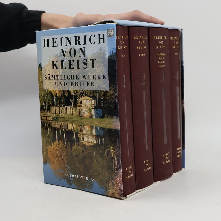 Heinrich von Kleist Werke und Briefe