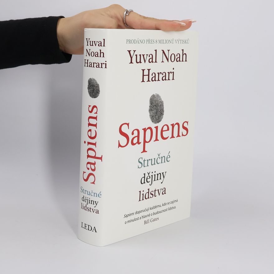 Yuval Noah Harari Sapiens : stručné dějiny lidstva