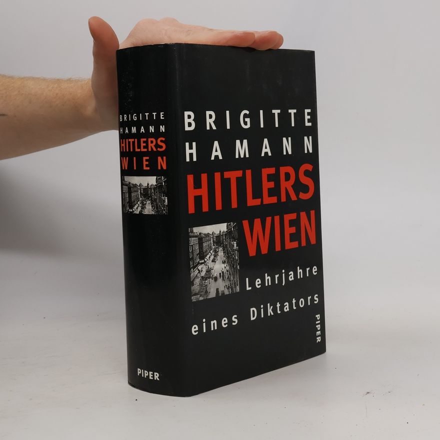 Brigitte Hamann Hitlers Wien