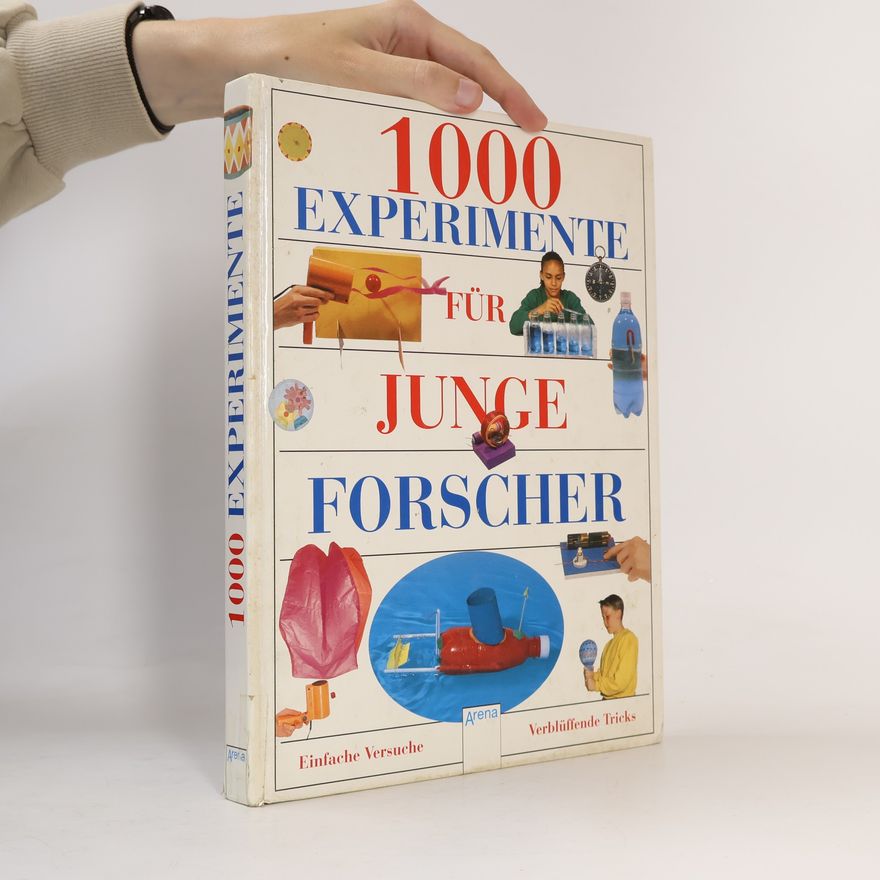 Anne Emmert 1000 Experimente für junge Forscher