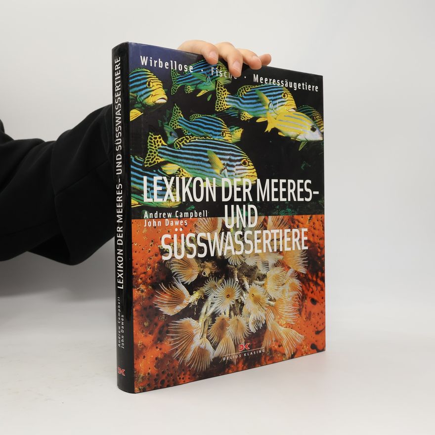 Andrew C. Campbell Lexikon der Meeres- und Süßwassertiere