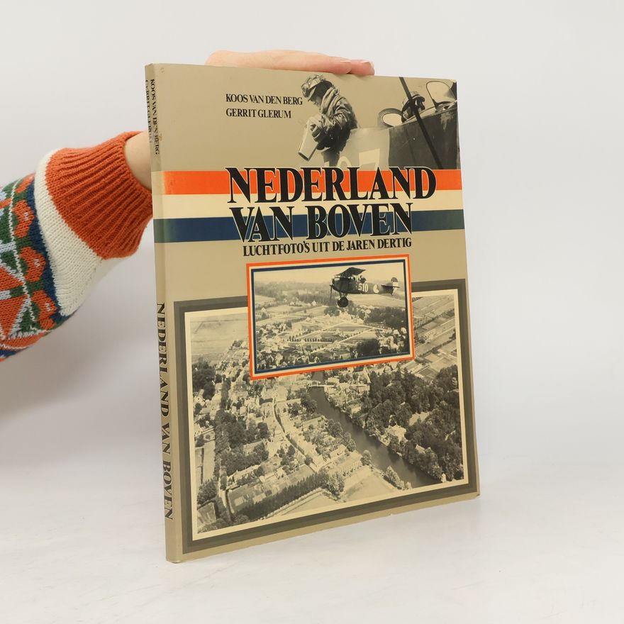 Koos van den Berg Nederland van boven