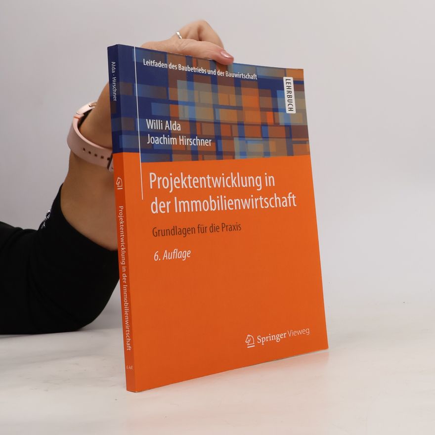 Willi Alda Projektentwicklung in der Immobilienwirtschaft