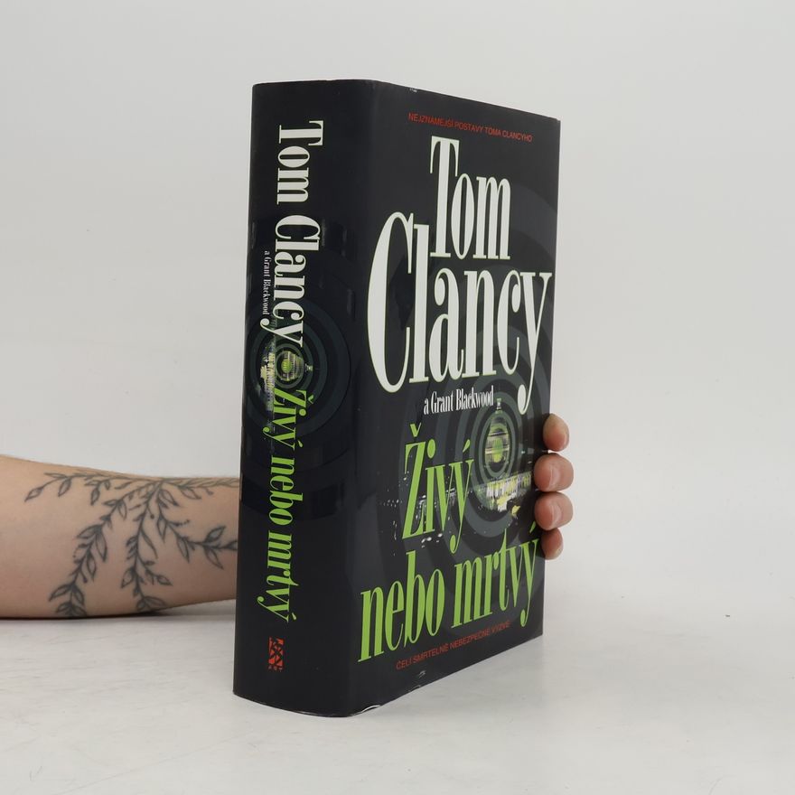 Tom Clancy Živý nebo mrtvý