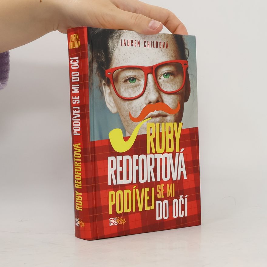 Lauren Child Ruby Redfortová - Podívej se mi do očí