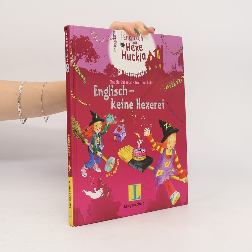 Irmtraud Guhe Englisch - keine Hexerei - Buch mit 2 Hörspiel-CDs (Jubiläumsausgabe)