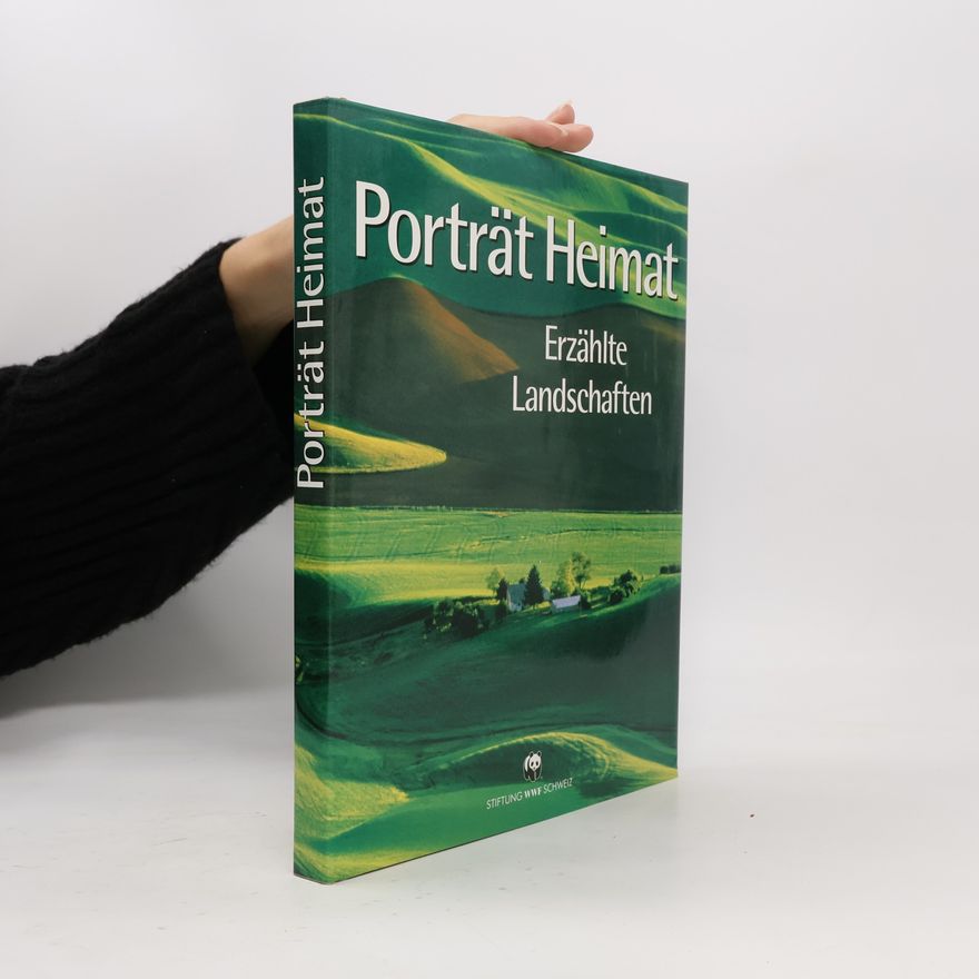 Various authors Porträt Heimat. Erzählte Landschaften