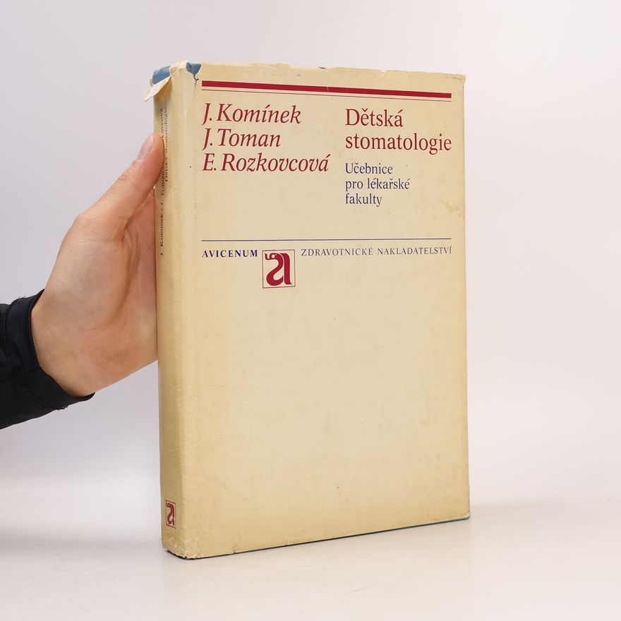 Jaroslav Komínek Dětská stomatologie