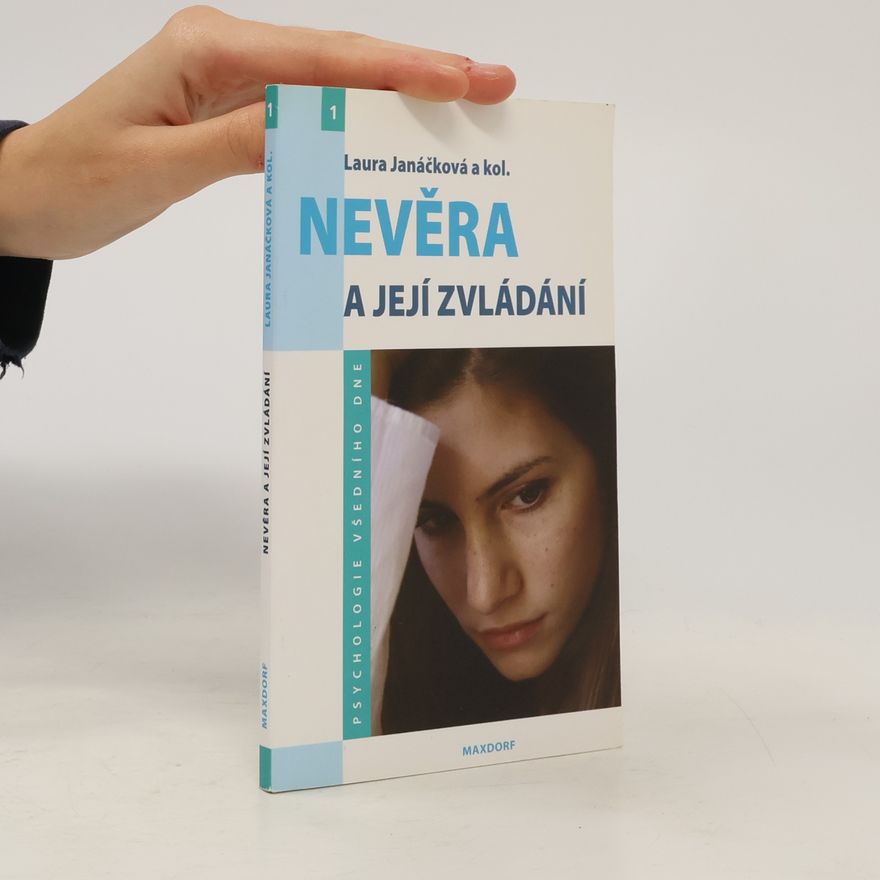 Laura Janáčková Nevěra a její zvládání