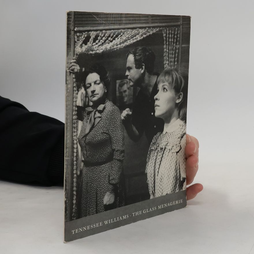 Tennessee Williams The Glass Menagerie