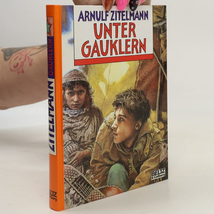 Arnulf Zitelmann Unter Gauklern