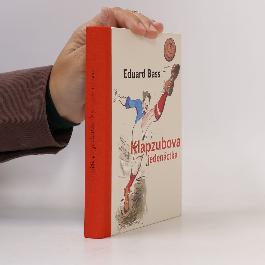 Eduard Bass Klapzubova jedenáctka