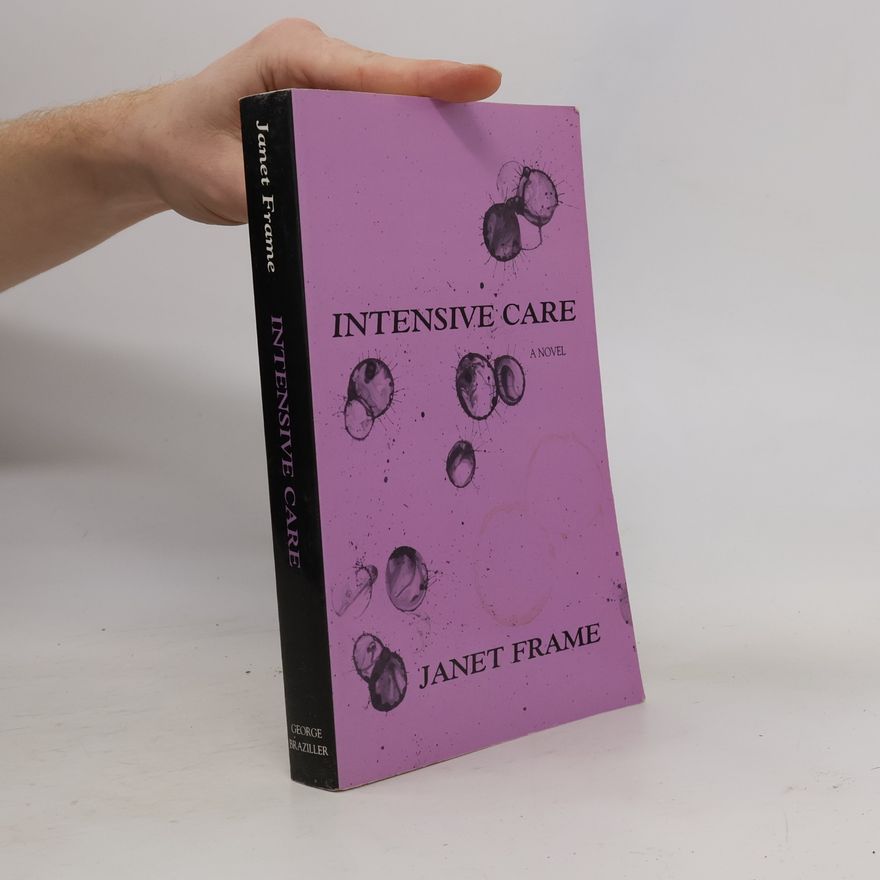 Janet Frame Intensive Care