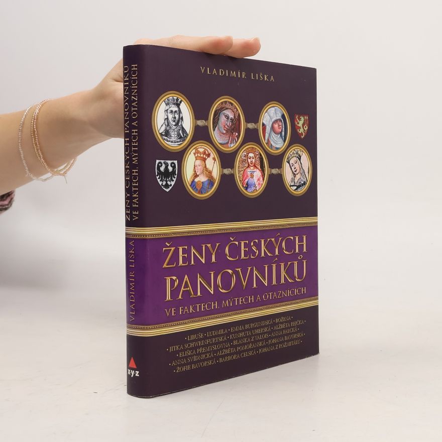 Vladimír Liška Ženy českých panovníků