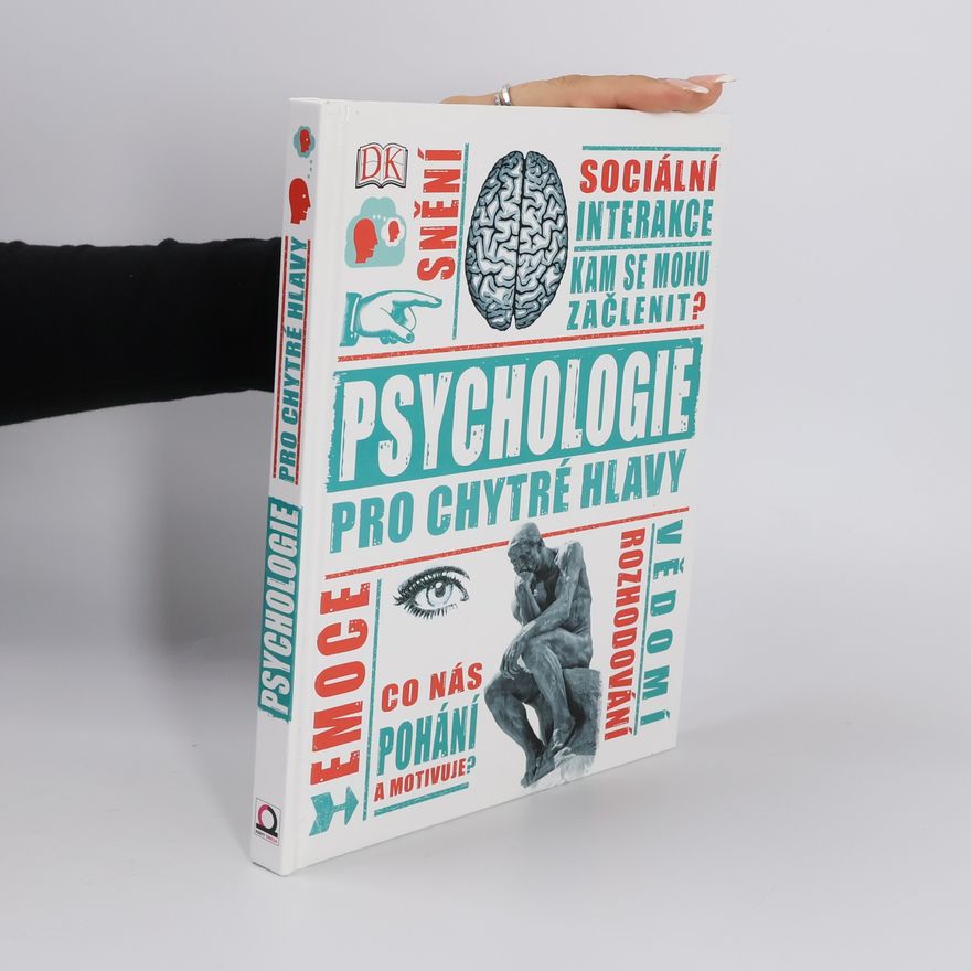 Marcus Weeks Psychologie pro chytré hlavy