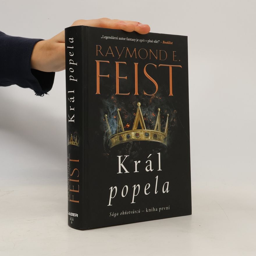 Raymond E. Feist Král popela