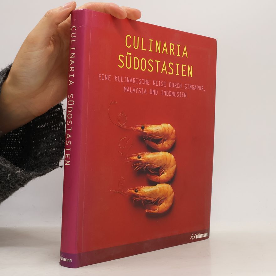 Guenter Beer Culinaria Südostasien