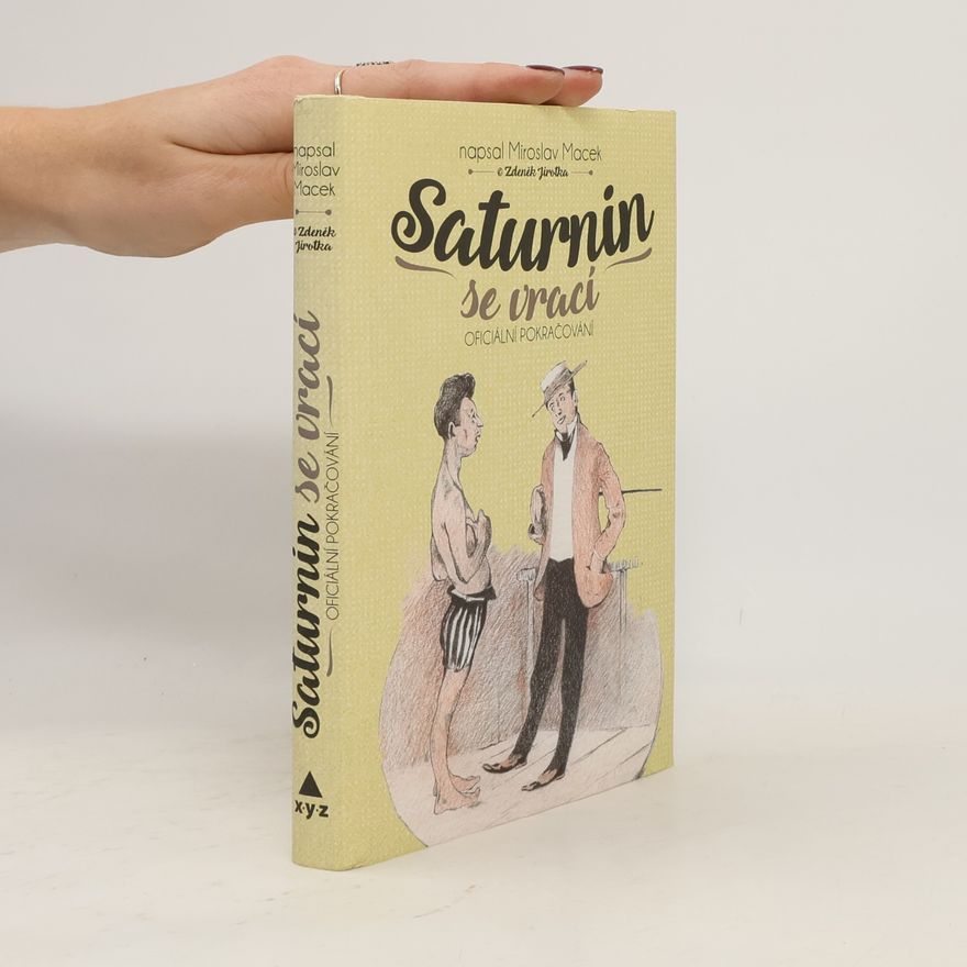 Miroslav Macek Saturnin se vrací