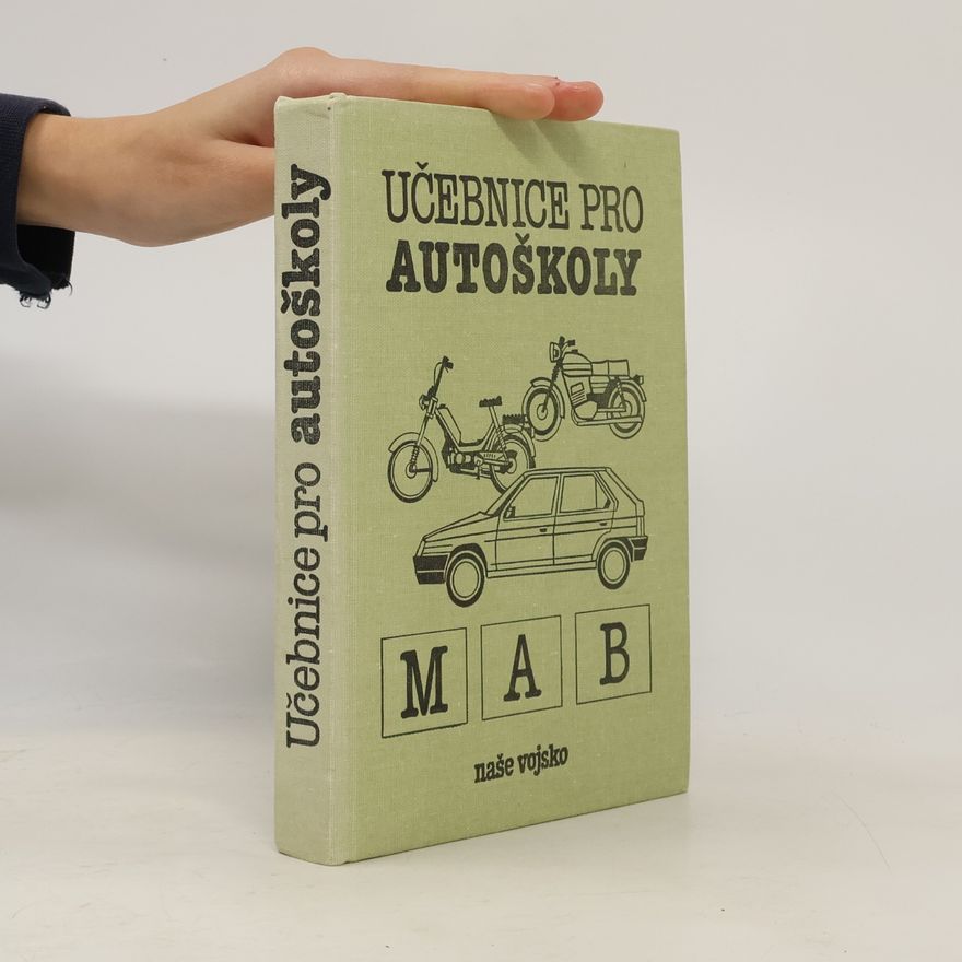 Collectif d'auteurs Učebnice pro autoškoly M, A, B